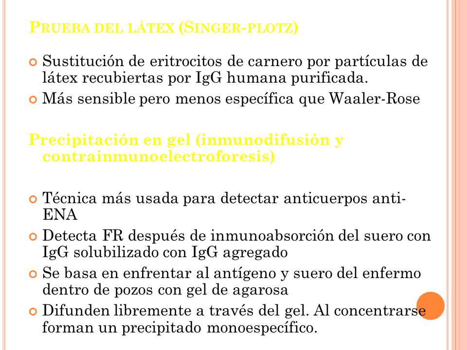 Prueba del látex (Singer-plotz)