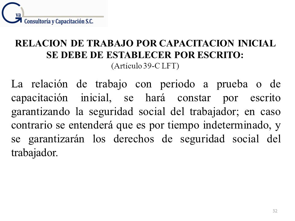 RELACION DE TRABAJO POR CAPACITACION INICIAL SE DEBE DE ESTABLECER POR ESCRITO: