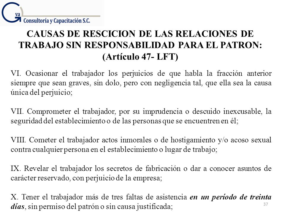 CAUSAS DE RESCICION DE LAS RELACIONES DE TRABAJO SIN RESPONSABILIDAD PARA EL PATRON: