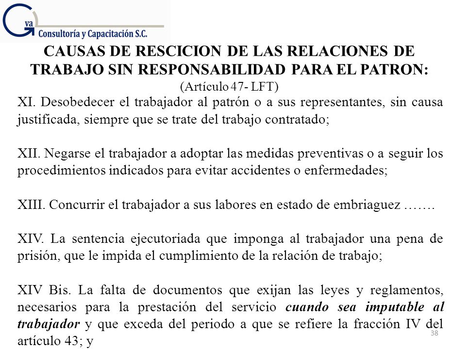 CAUSAS DE RESCICION DE LAS RELACIONES DE TRABAJO SIN RESPONSABILIDAD PARA EL PATRON: