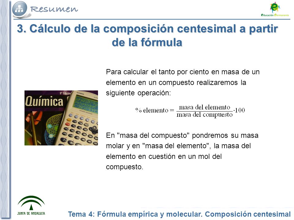 3. Cálculo de la composición centesimal a partir de la fórmula