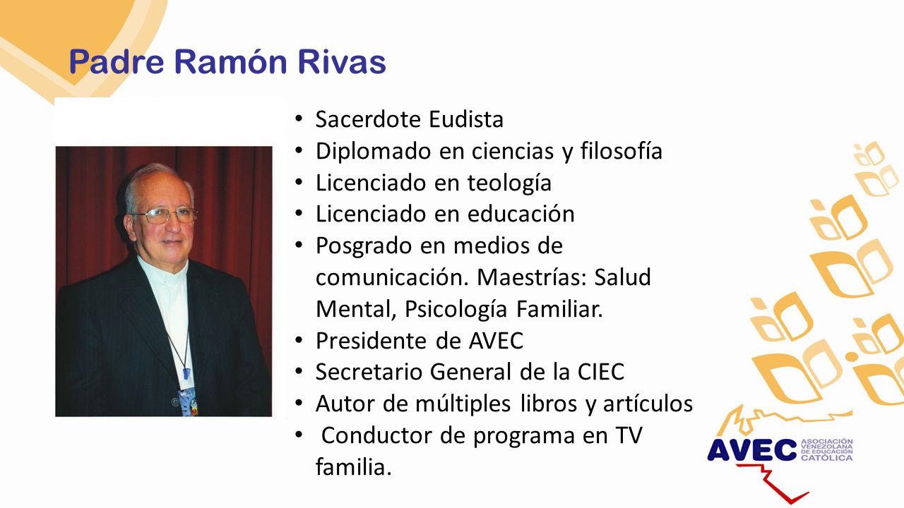 Padre Ramón Rivas Sacerdote Eudista Diplomado en ciencias y filosofía