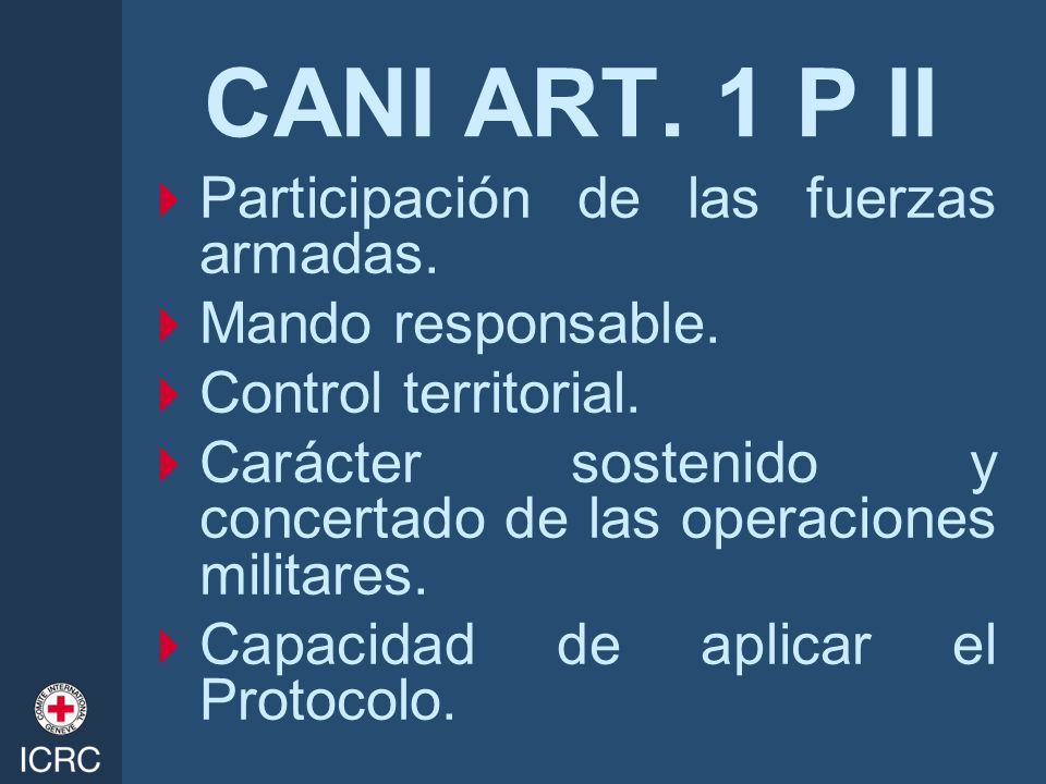 CANI ART. 1 P II Participación de las fuerzas armadas.