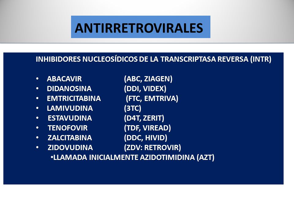 ANTIRRETROVIRALES INHIBIDORES NUCLEOSÍDICOS DE LA TRANSCRIPTASA REVERSA (INTR) ABACAVIR (ABC, ZIAGEN)