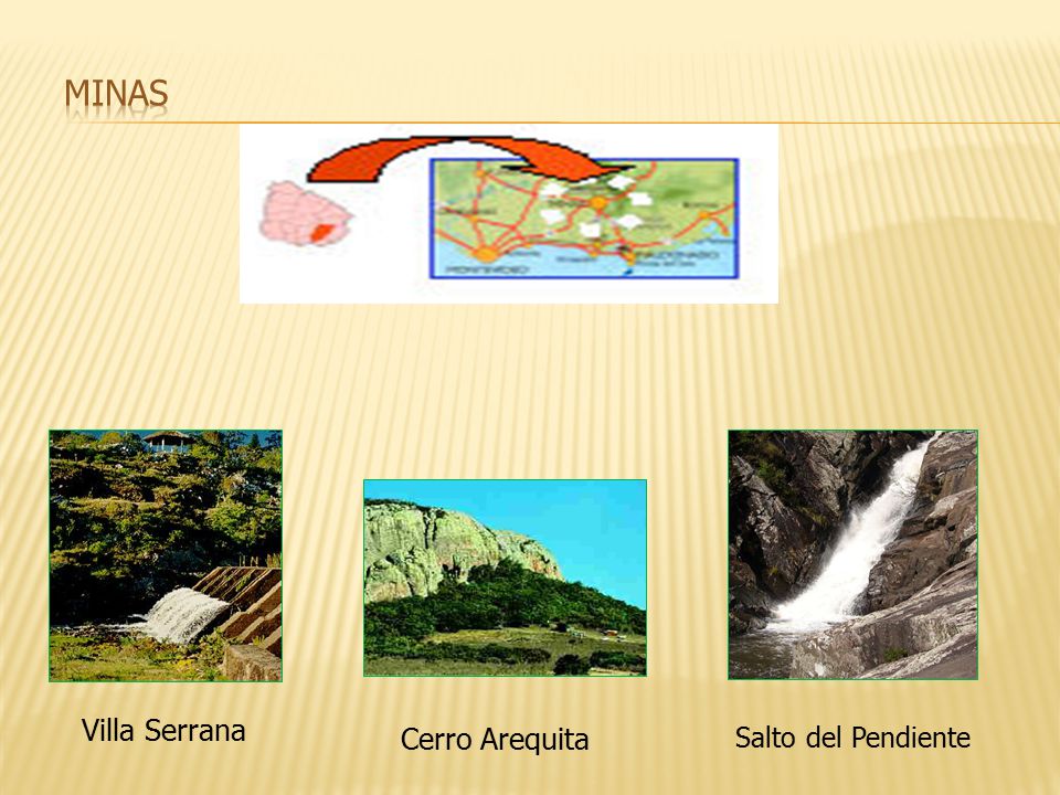 Minas Villa Serrana Cerro Arequita Salto del Pendiente