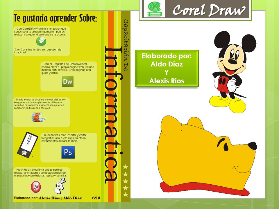 Corel Draw Elaborado por: Aldo Diaz Y Alexis Rios