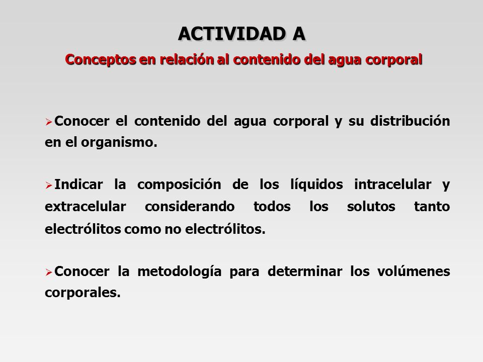 Conceptos en relación al contenido del agua corporal
