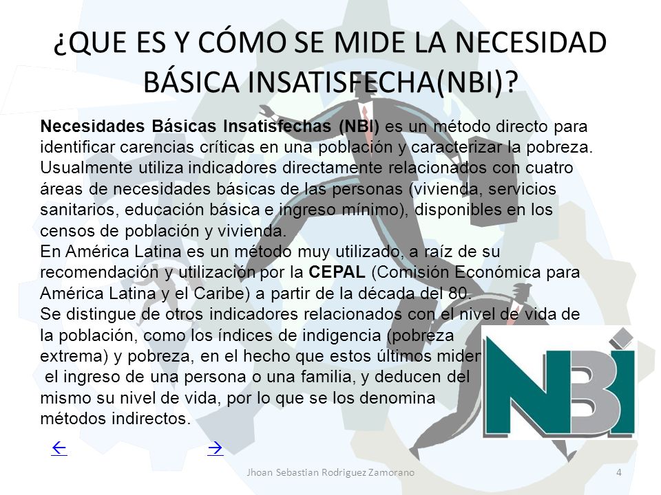 ¿QUE ES Y CÓMO SE MIDE LA NECESIDAD BÁSICA INSATISFECHA(NBI)