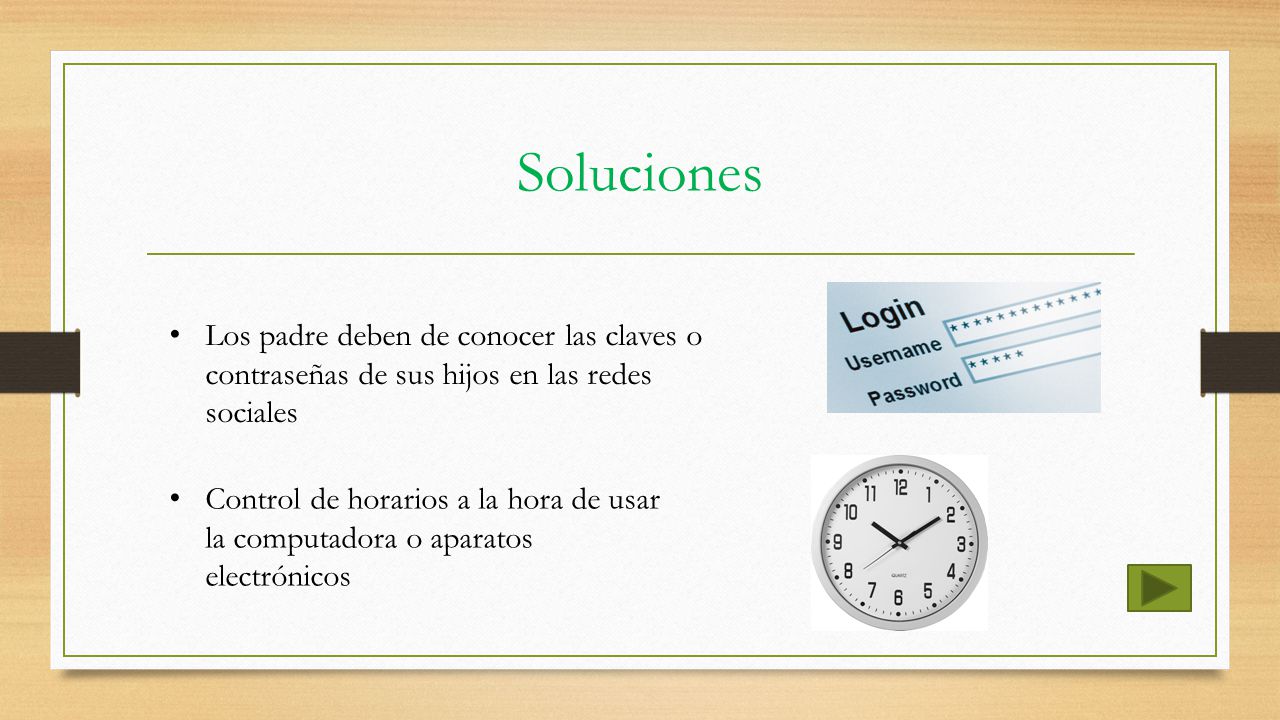 Soluciones Los padre deben de conocer las claves o contraseñas de sus hijos en las redes sociales.