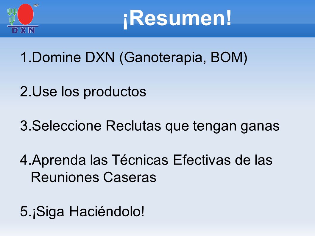 ¡Resumen! Domine DXN (Ganoterapia, BOM) Use los productos