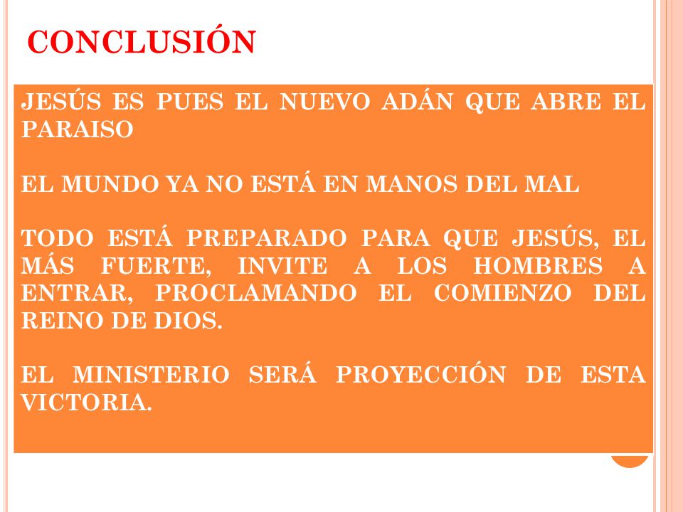 CONCLUSIÓN JESÚS ES PUES EL NUEVO ADÁN QUE ABRE EL PARAISO
