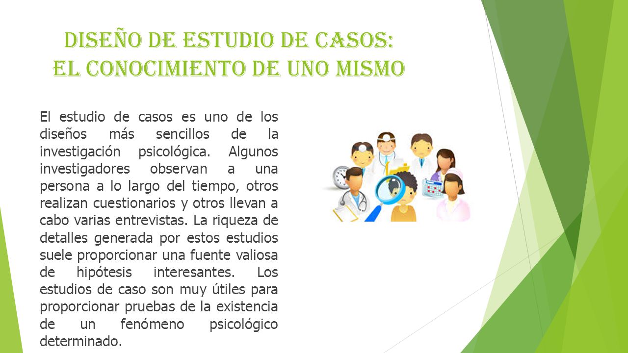 Diseño de estudio de casos: El conocimiento de uno mismo