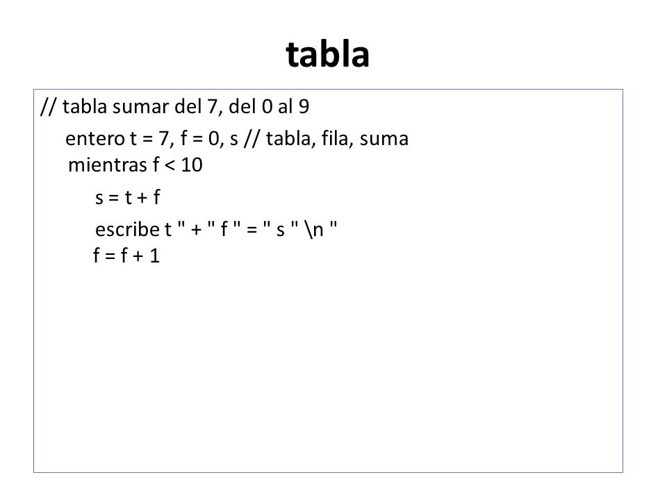 tabla // tabla sumar del 7, del 0 al 9