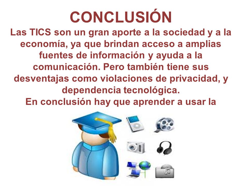 En conclusión hay que aprender a usar la tecnología moderadamente.