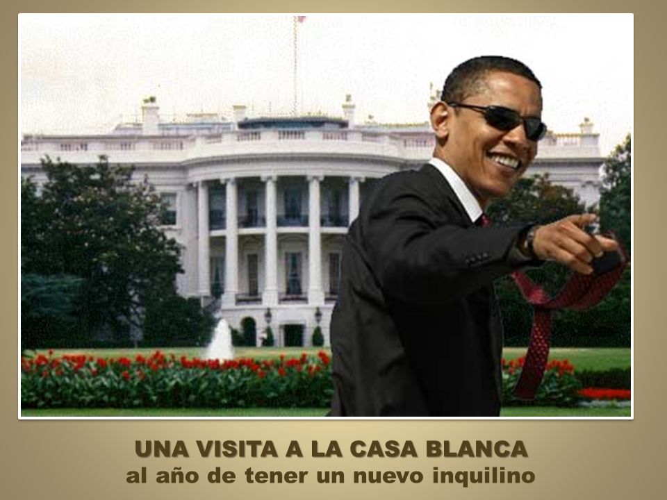UNA VISITA A LA CASA BLANCA al año de tener un nuevo inquilino