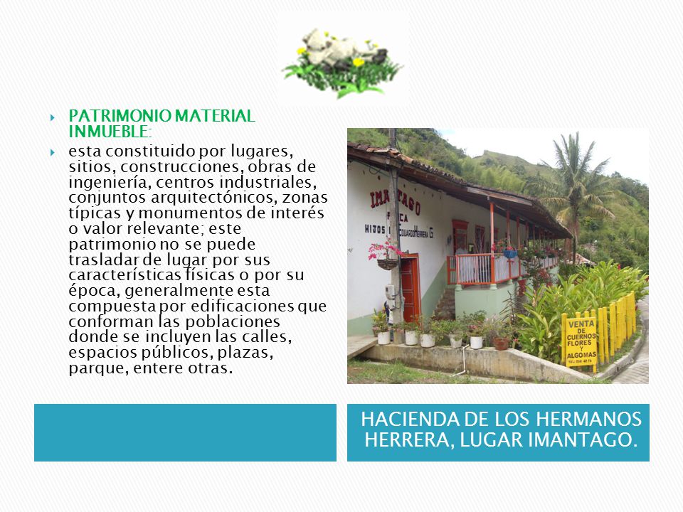 HACIENDA DE LOS HERMANOS HERRERA, LUGAR IMANTAGO.
