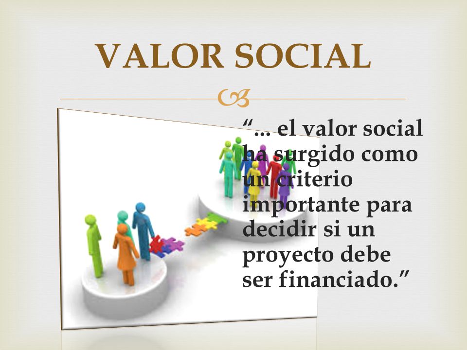 VALOR SOCIAL ...