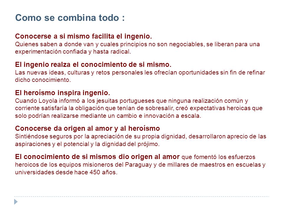 Como se combina todo : Conocerse a si mismo facilita el ingenio.