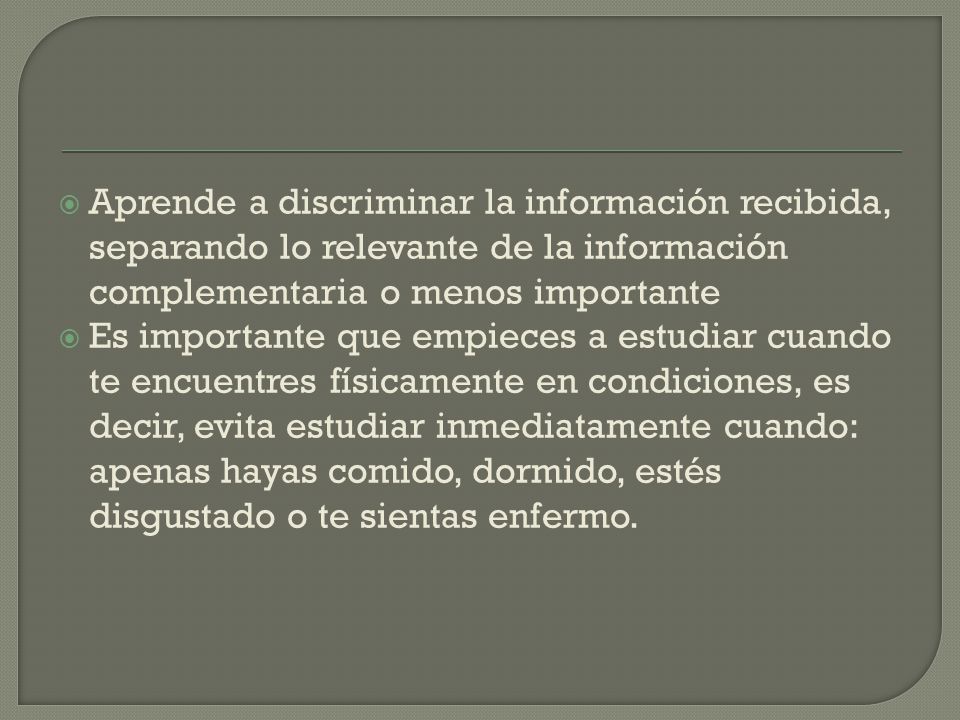 Aprende a discriminar la información recibida, separando lo relevante de la información complementaria o menos importante