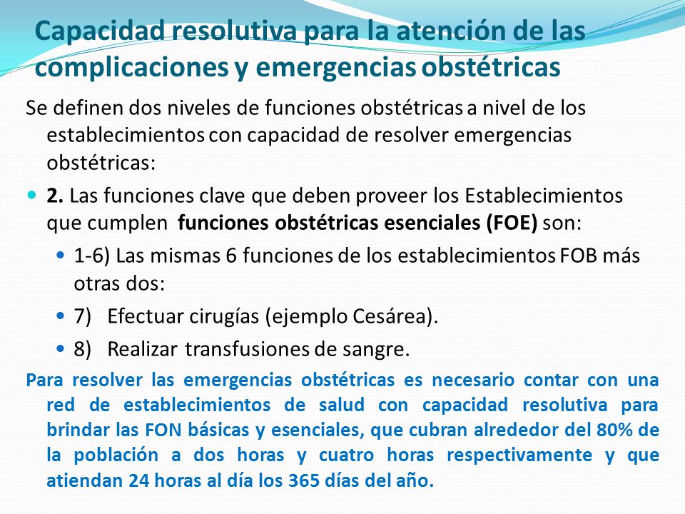Capacidad resolutiva para la atención de las complicaciones y emergencias obstétricas