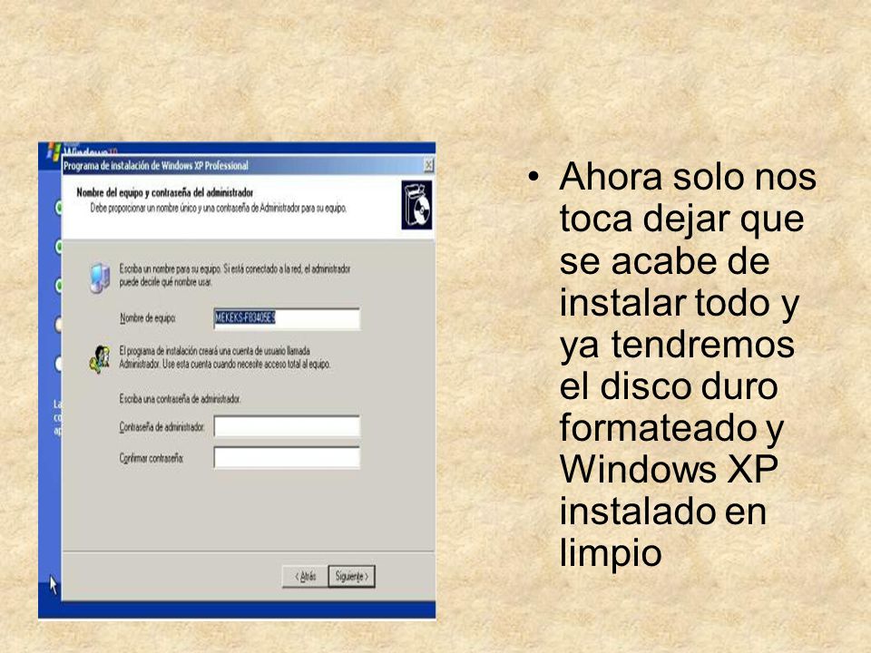 Ahora solo nos toca dejar que se acabe de instalar todo y ya tendremos el disco duro formateado y Windows XP instalado en limpio