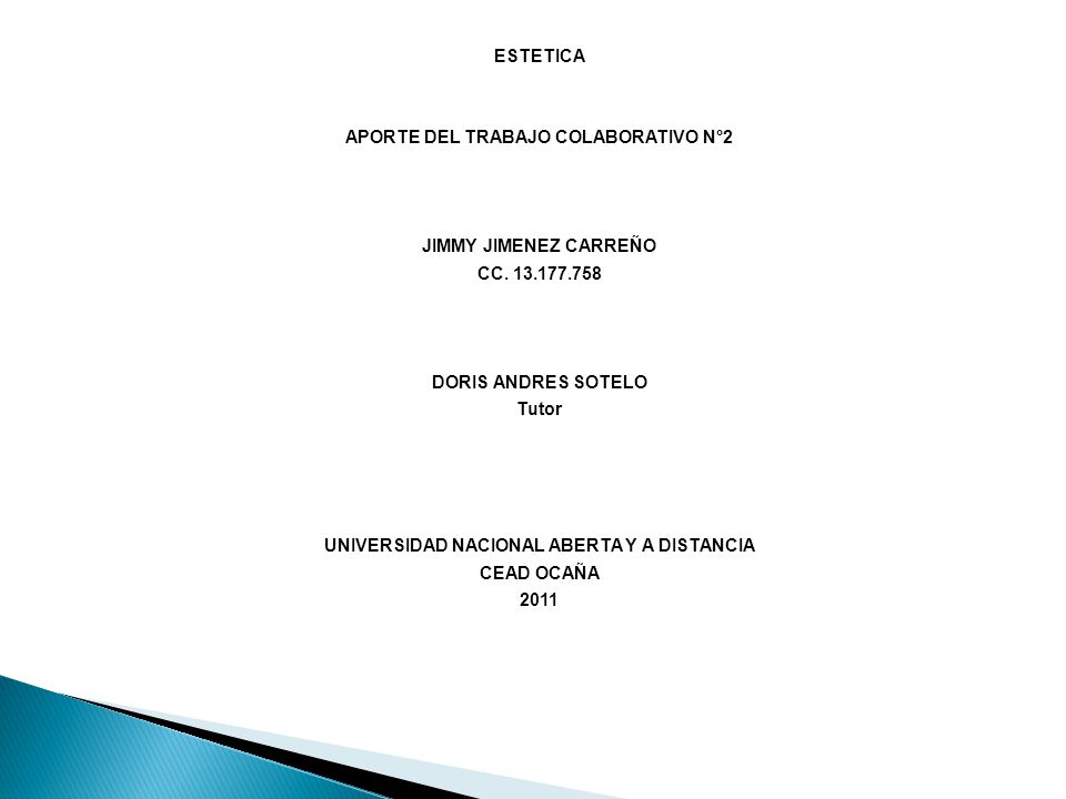 ESTETICA APORTE DEL TRABAJO COLABORATIVO N°2 JIMMY JIMENEZ CARREÑO CC