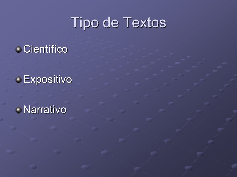Tipo de Textos Científico Expositivo Narrativo