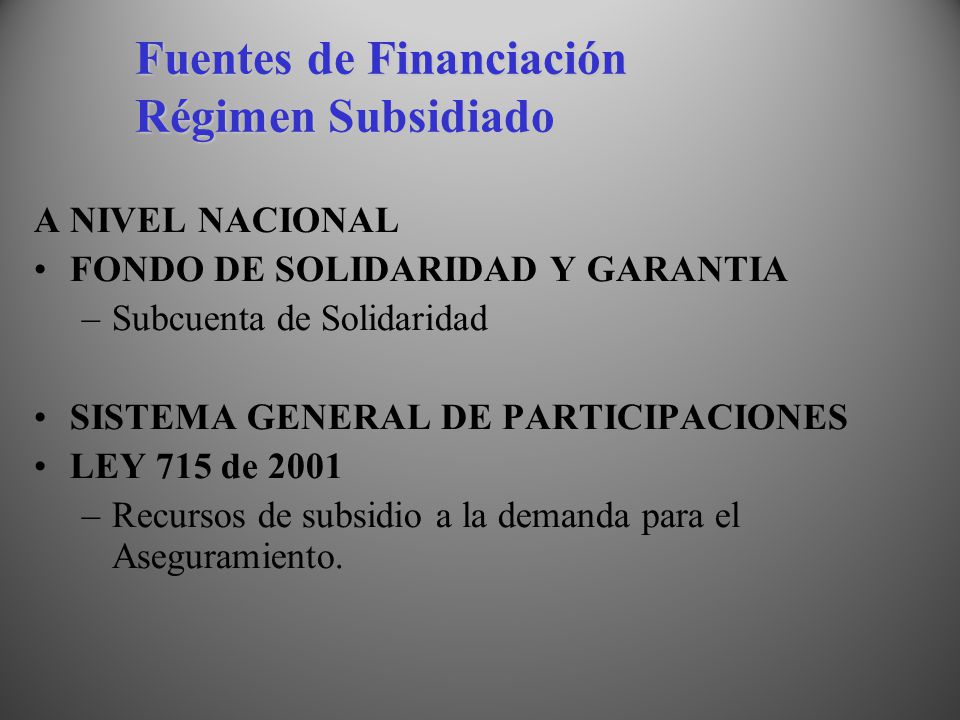 Fuentes de Financiación Régimen Subsidiado