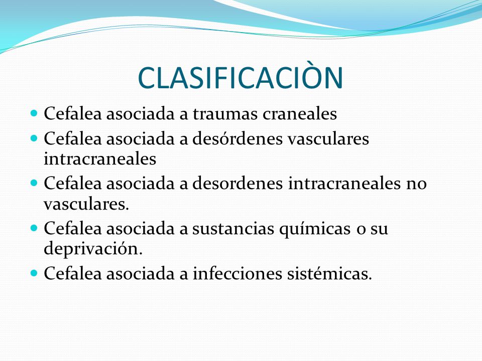 CLASIFICACIÒN Cefalea asociada a traumas craneales