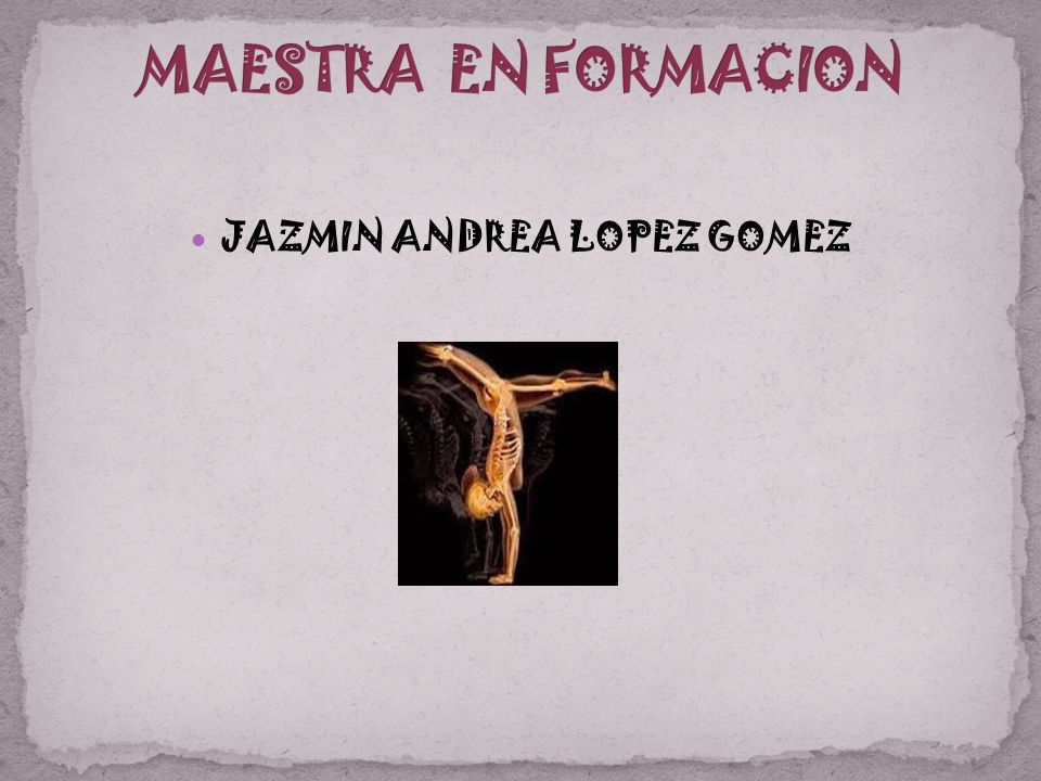 JAZMIN ANDREA LOPEZ GOMEZ