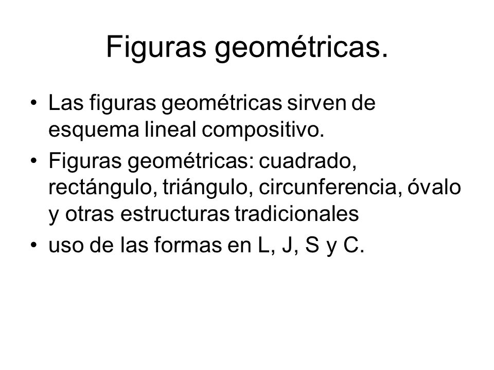 Figuras geométricas. Las figuras geométricas sirven de esquema lineal compositivo.