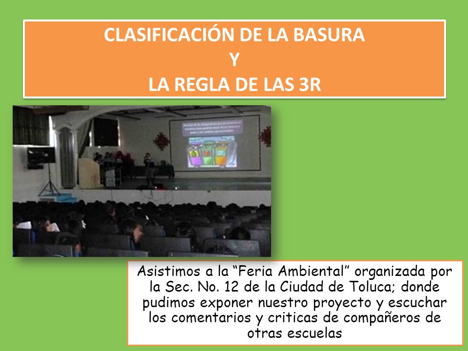 CLASIFICACIÓN DE LA BASURA Y LA REGLA DE LAS 3R