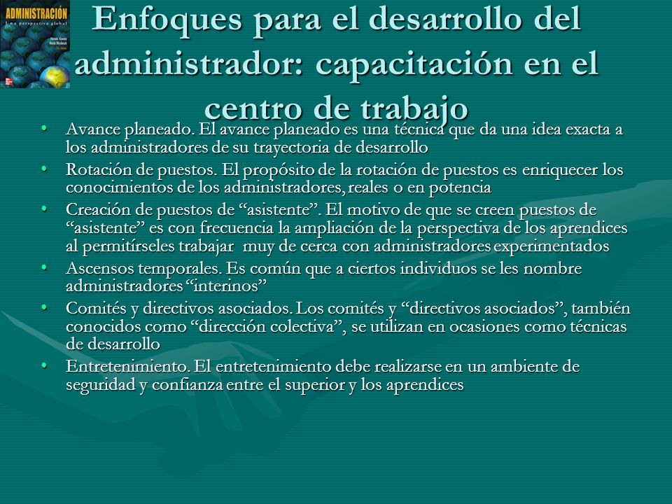 Enfoques para el desarrollo del administrador: capacitación en el centro de trabajo