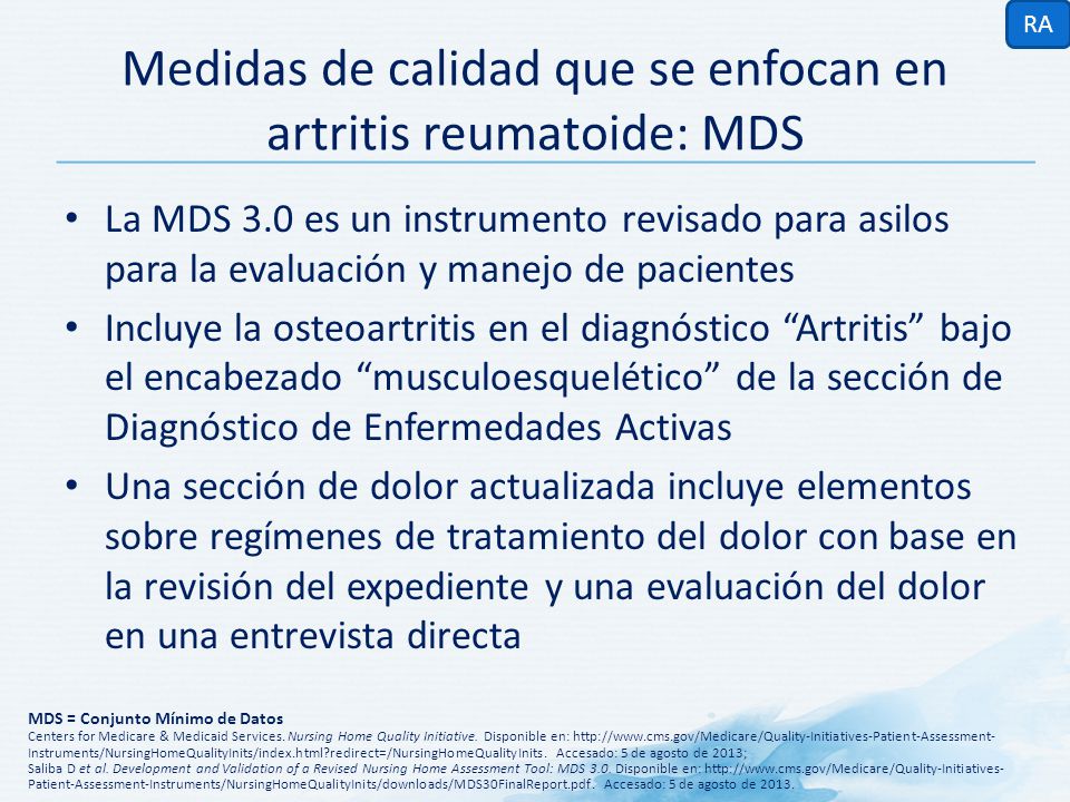 Medidas de calidad que se enfocan en artritis reumatoide: MDS