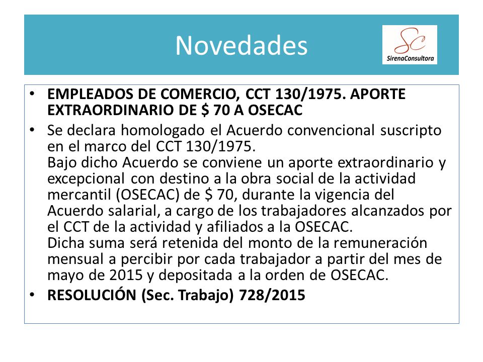 Novedades Empleados de comercio, CCT 130/1975. Aporte extraordinario de $ 70 a OSECAC.