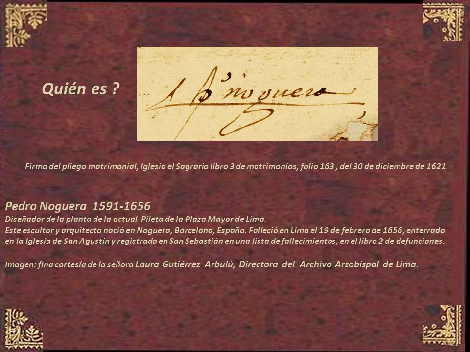 Quién es Firma del pliego matrimonial, Iglesia el Sagrario libro 3 de matrimonios, folio 163 , del 30 de diciembre de
