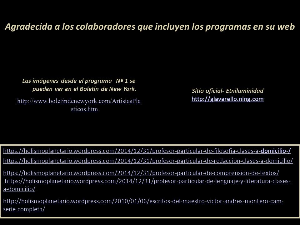 Agradecida a los colaboradores que incluyen los programas en su web