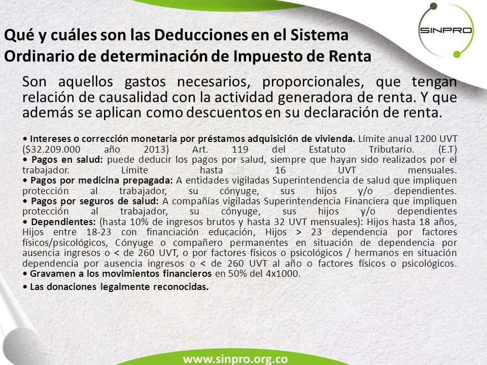 Qué y cuáles son las Deducciones en el Sistema Ordinario de determinación de Impuesto de Renta