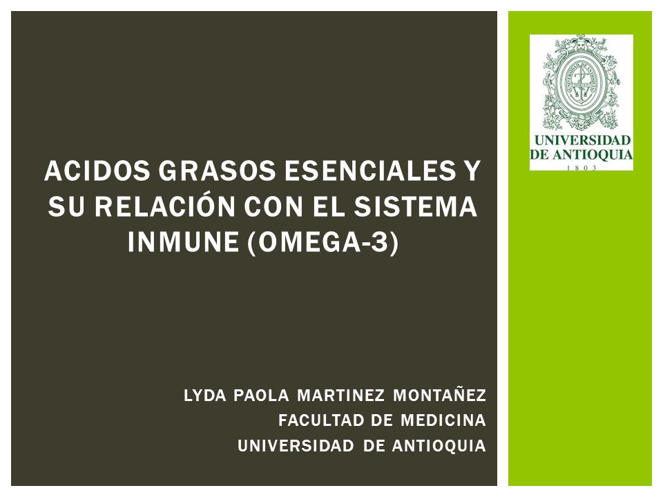 ACIDOS GRASOS ESENCIALES Y SU RELACIÓN CON EL SISTEMA INMUNE (OMEGA-3)