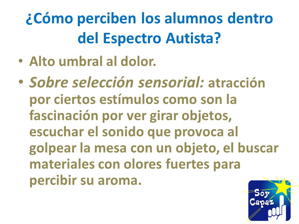 ¿Cómo perciben los alumnos dentro del Espectro Autista