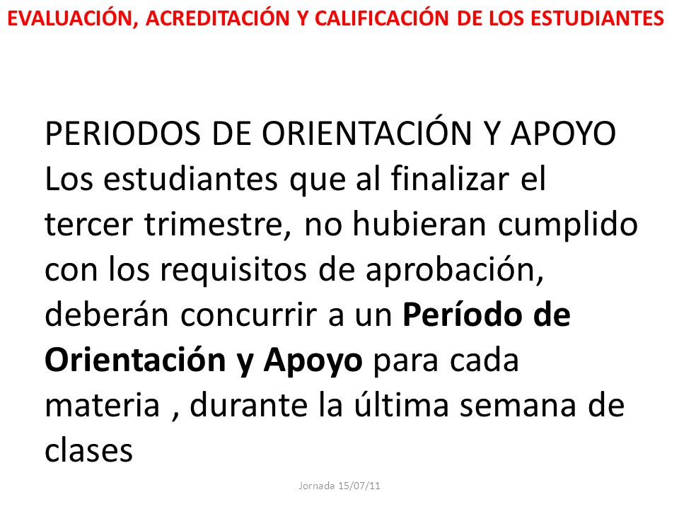 EVALUACIÓN, ACREDITACIÓN Y CALIFICACIÓN DE LOS ESTUDIANTES