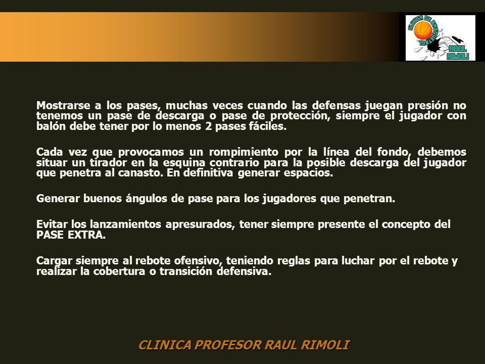 Mostrarse a los pases, muchas veces cuando las defensas juegan presión no tenemos un pase de descarga o pase de protección, siempre el jugador con balón debe tener por lo menos 2 pases fáciles.