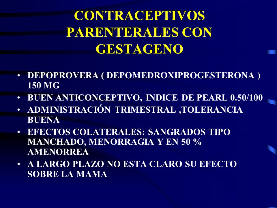 CONTRACEPTIVOS PARENTERALES CON GESTAGENO