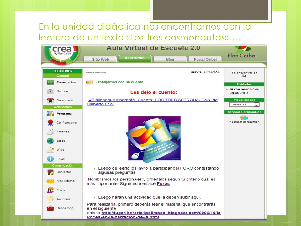 En la unidad didáctica nos encontramos con la lectura de un texto «Los tres cosmonautas»….