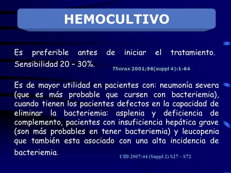 Es preferible antes de iniciar el tratamiento. Sensibilidad 20 – 30%.