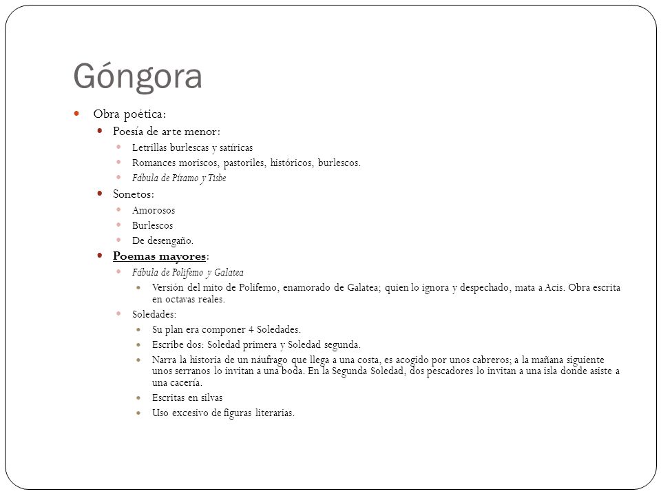 Góngora Obra poética: Poesía de arte menor: Sonetos: Poemas mayores: