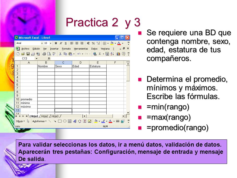 Practica 2 y 3 Se requiere una BD que contenga nombre, sexo, edad, estatura de tus compañeros.