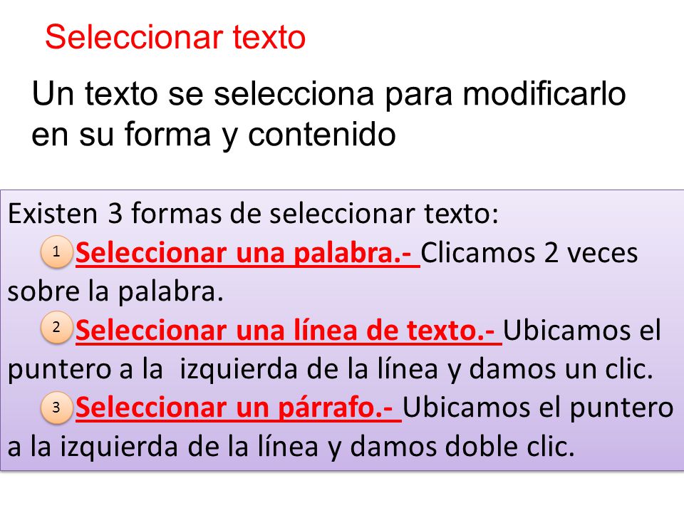 Un texto se selecciona para modificarlo en su forma y contenido