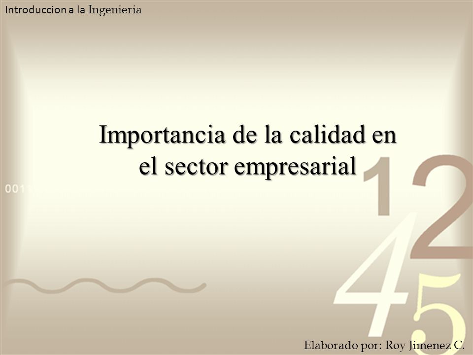 Importancia de la calidad en el sector empresarial