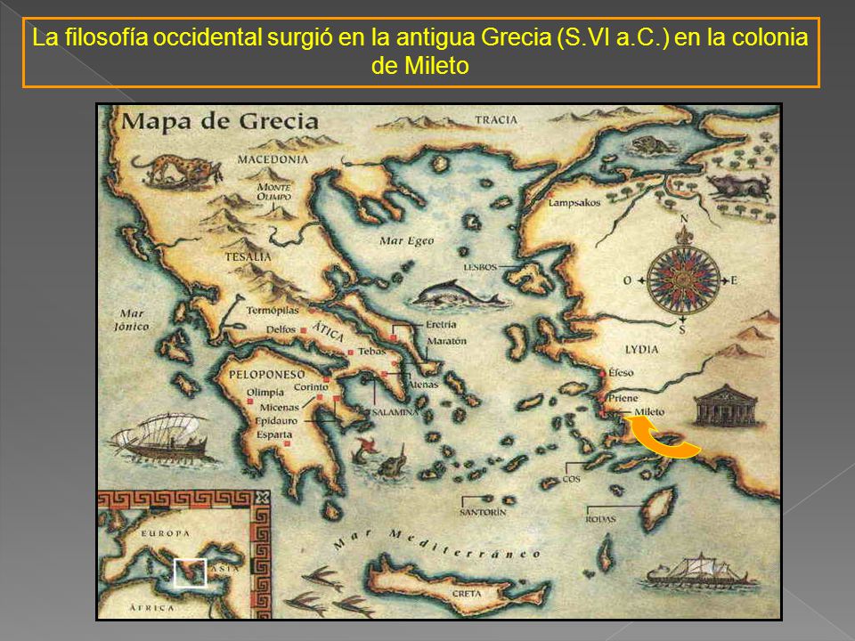 La filosofía occidental surgió en la antigua Grecia (S. VI a. C